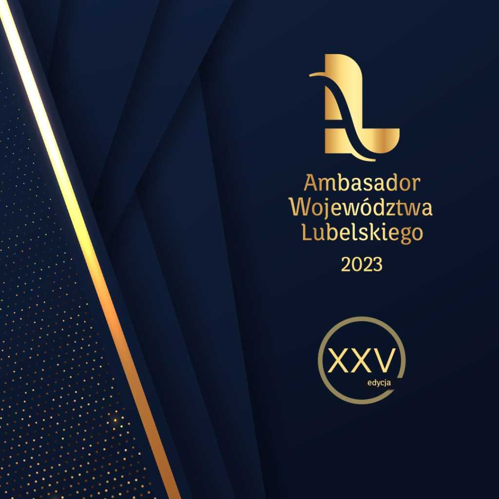 Plakat promujący akcje Ambasador Województwa Lubelskiego za rok 2023
