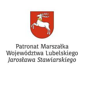 Patronat Marszalka Województwa Lubelskiego Jarosława Stawiarskiego