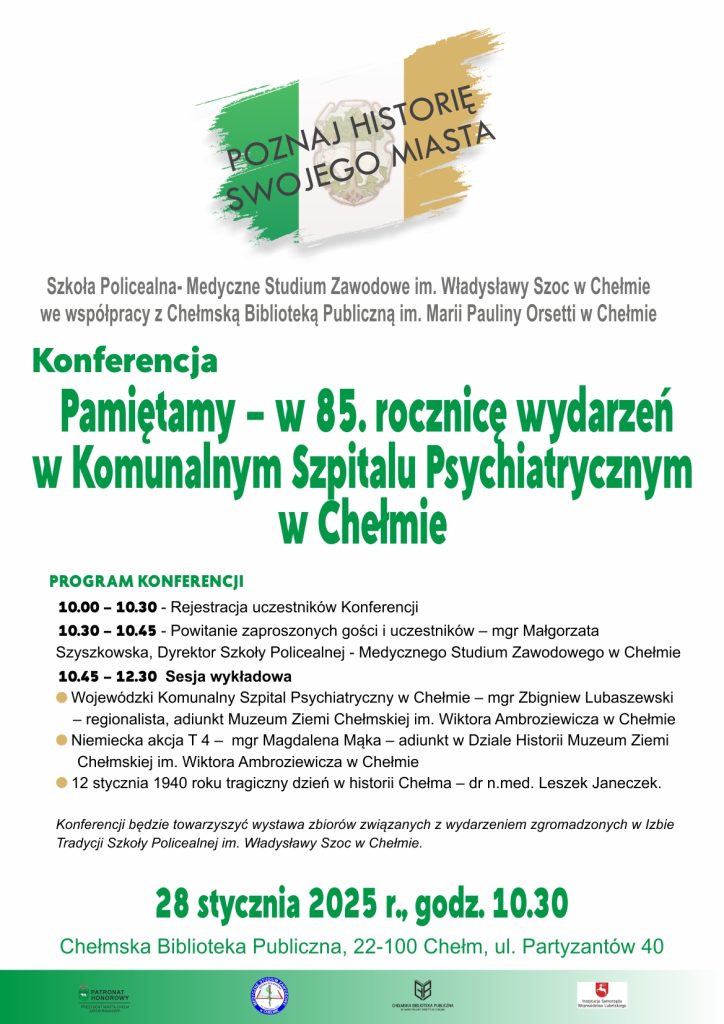 plakat konferencyjny 85 rocznica wydarzeń w komunalnym szpitalu psychiatrycznym w Chełmie